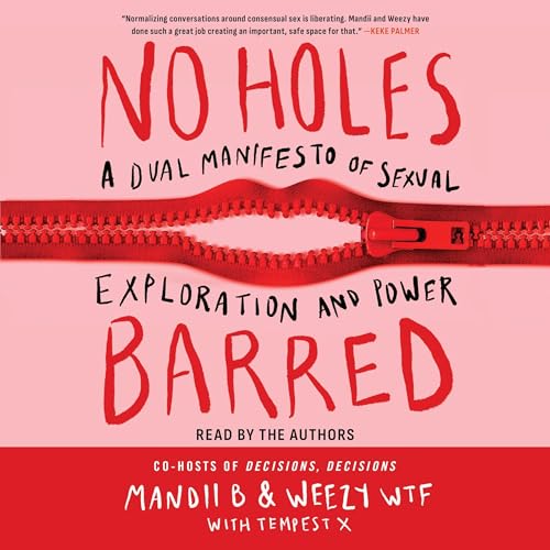 No Holes Barred by Mandii B