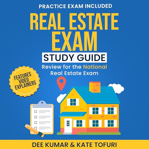 Real Estate Exam Study Guide: National Edition by Dee Kumar