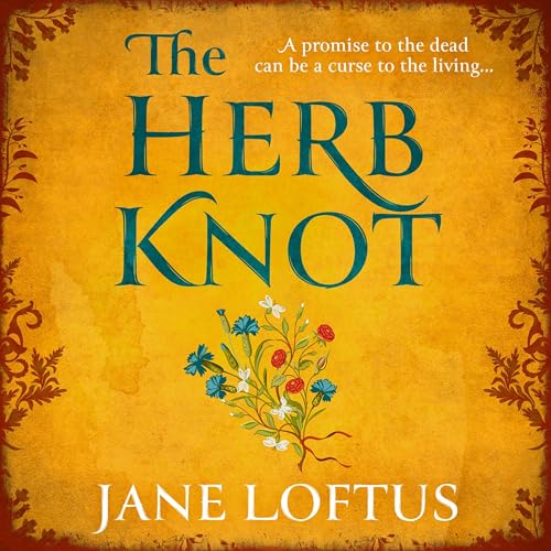 The Herb Knot by Jane Loftus