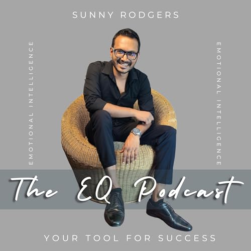 The EQ Podcast by Sunny Rodgers