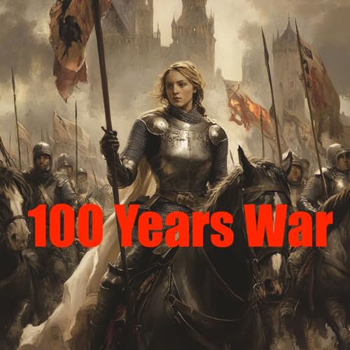 The Hundred Years’ War by Inception Point Ai