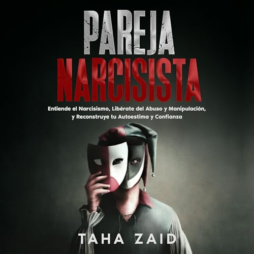 Pareja Narcisista [Narcissistic Couple]