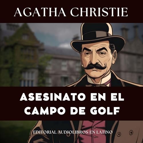 Asesinato en el Campo de Golf [Murder on the Golf Course]