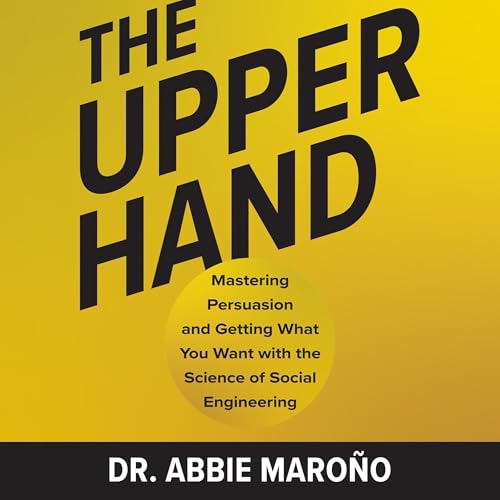 The Upper Hand by Dr. Abbie Maroño
