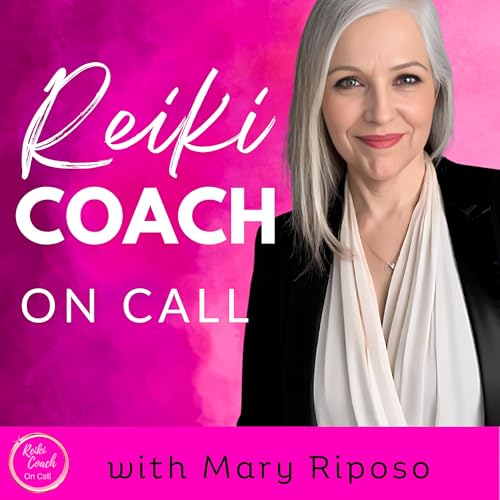 Reiki Coach on Call by Mary Riposo