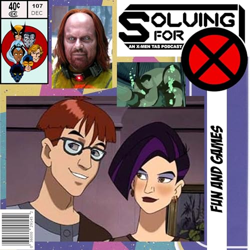 X-Men Evolution: Fun and Games by Unknown