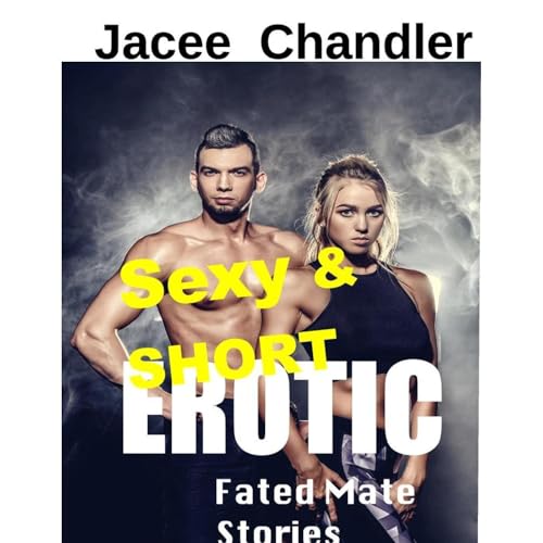 Sexy & Short Erotic Fated Mates Stories for Women