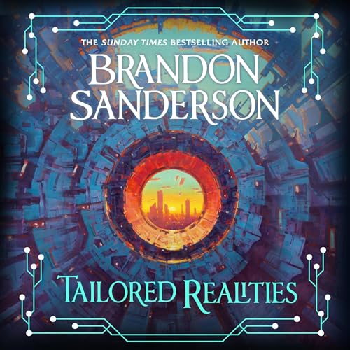 Tailored Realities by Brandon Sanderson