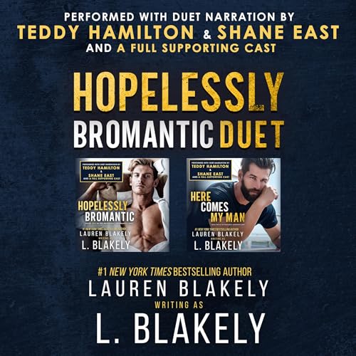 The Hopelessly Bromantic Duet