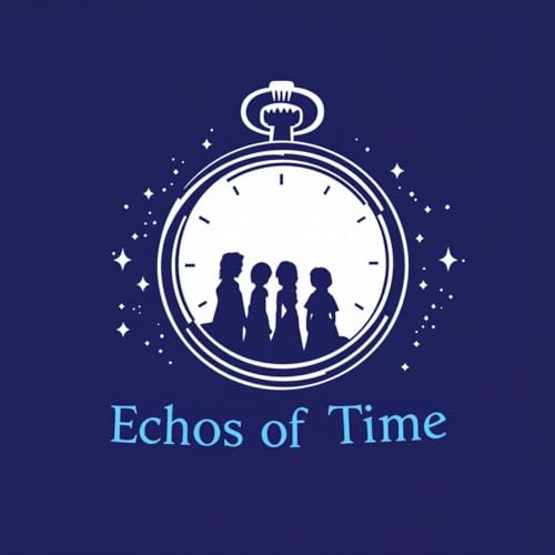 "Echoes of Time brings thrilling, funny, and relatable stories for teens, from fantastical adventures to heartwarming tales. Tune in weekly for a trip through time and imagination!" by Bill Glass