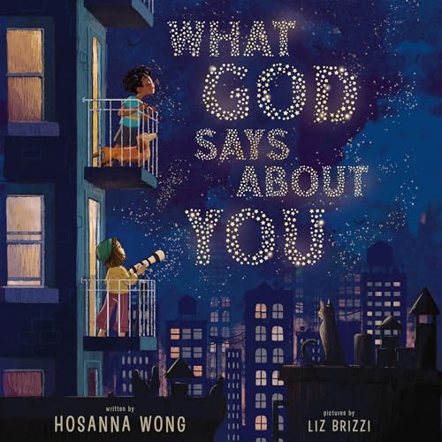 What God Says About You by Hosanna Wong