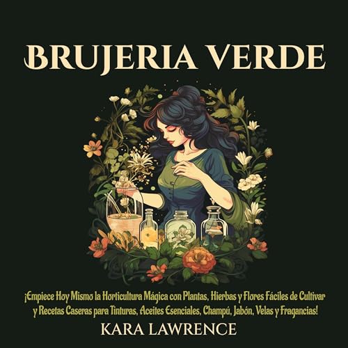 Brujería Verde [Green Witchcraft]