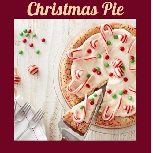 Christmas Pie by Tony Jerris
