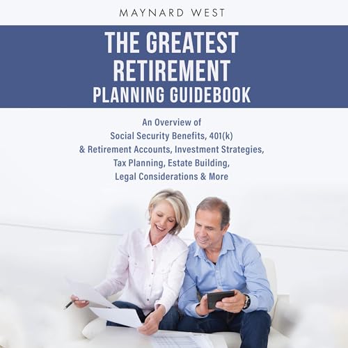 The Greatest Retirement Planning Guidebook