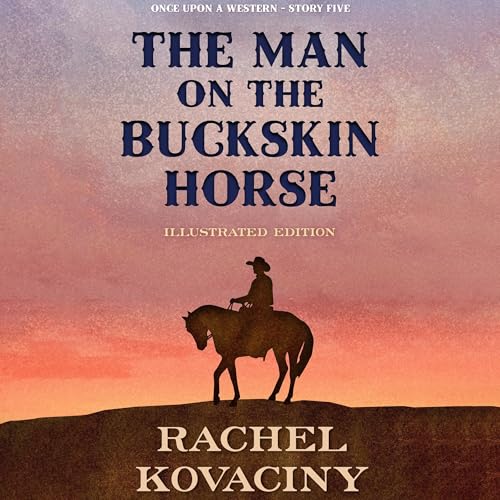 The Man on the Buckskin Horse