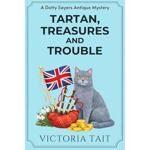 Tartan, Treasures and Trouble
