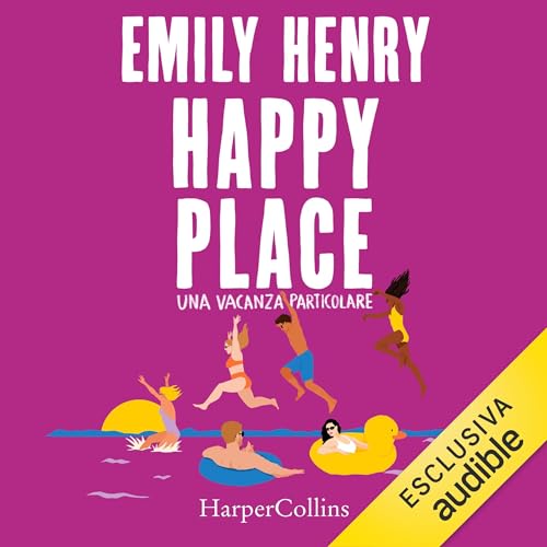 Happy Place (Italian Edition)