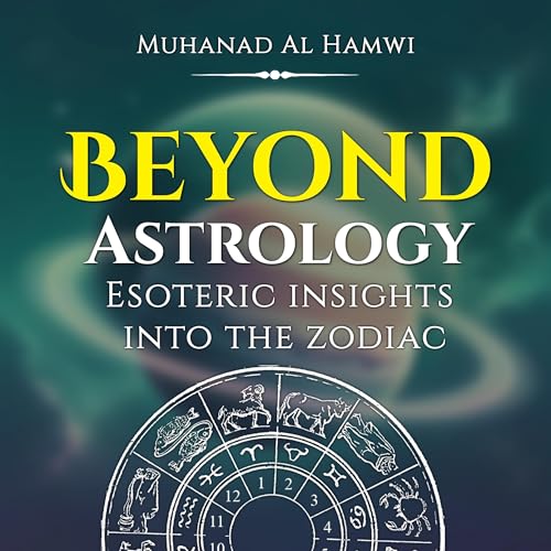 Beyond Astrology by Muhanad Al Hamwi