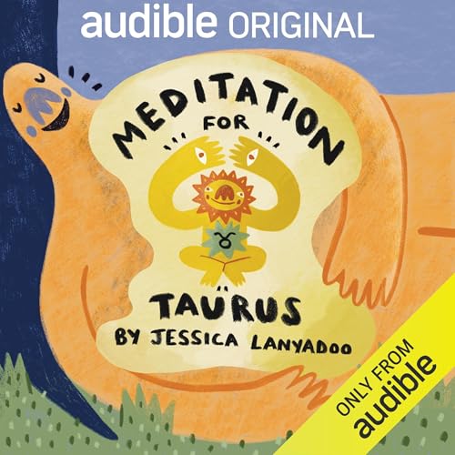 Meditation for Taurus by Jessica Lanyadoo
