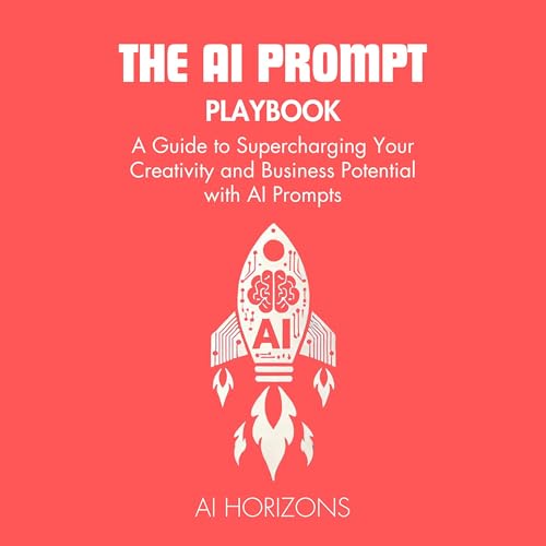 The AI Prompt Playbook