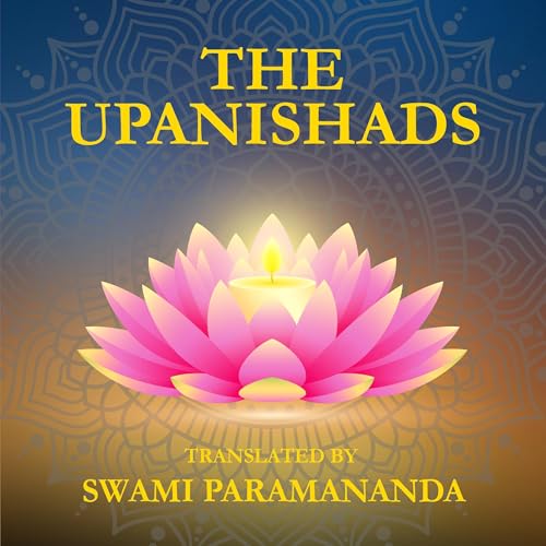The Upanishads by Swami Paramananda