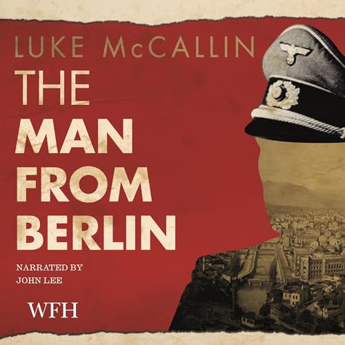 The Man from Berlin: Gregor Reinhardt series, Book 1