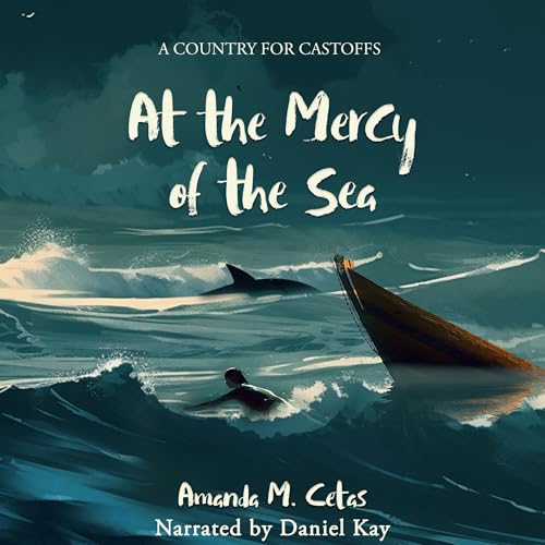 At the Mercy of the Sea