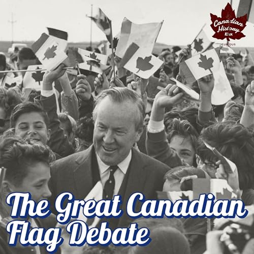 One Flag For The Nation: The Great Canadian Flag Debate by Unknown