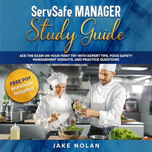 ServSafe Manager Study Guide by Jake Nolan