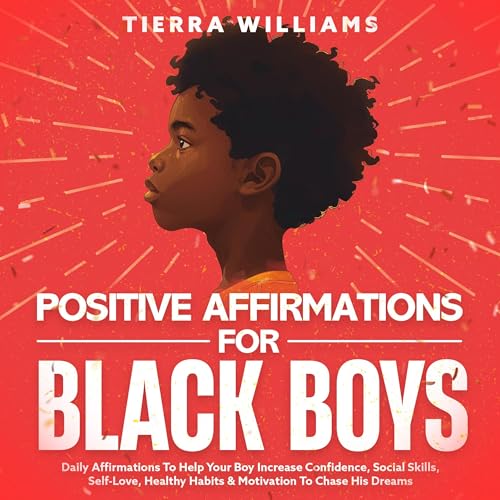 Positive Affirmations for Black Boys