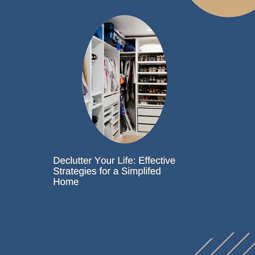 Declutter Your Life by Tiffany Lyons