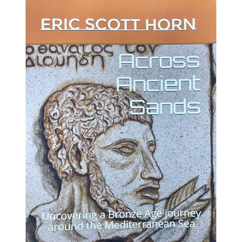 Across Ancient Sands by Eric Horn