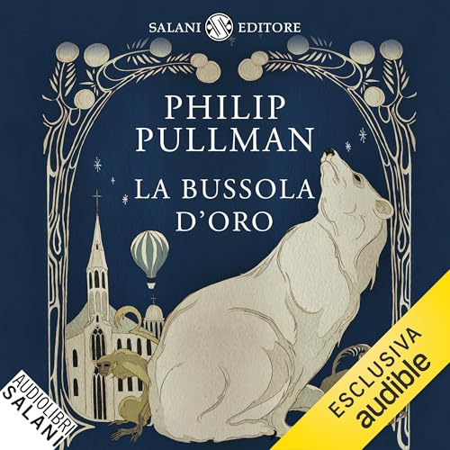 La bussola d'oro by Philip Pullman