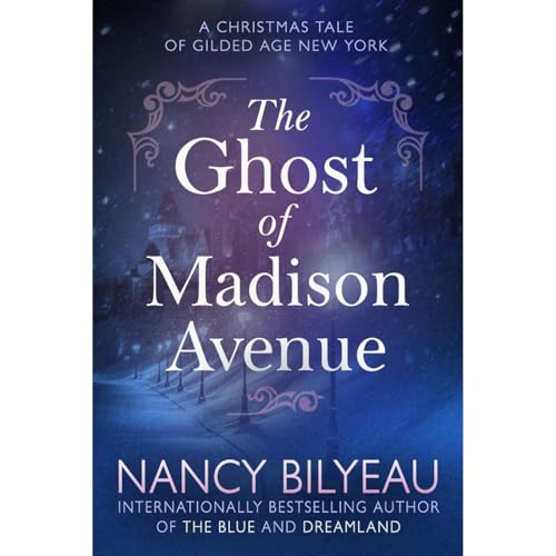 The Ghost of Madison Avenue by Nancy Bilyeau