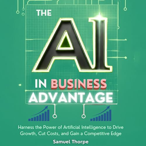 The AI in Business Advantage