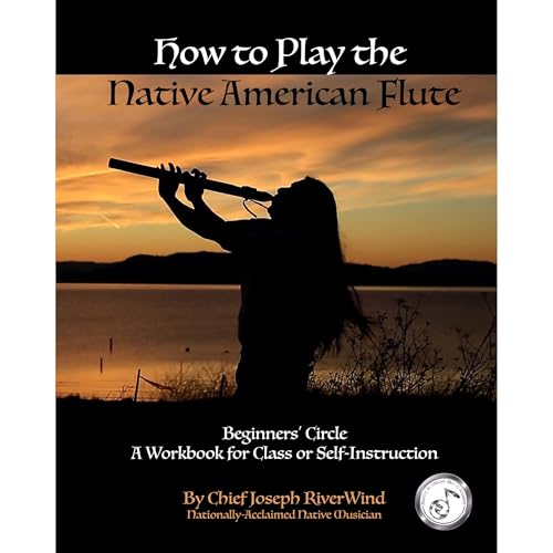 How To Play the Native American Flute