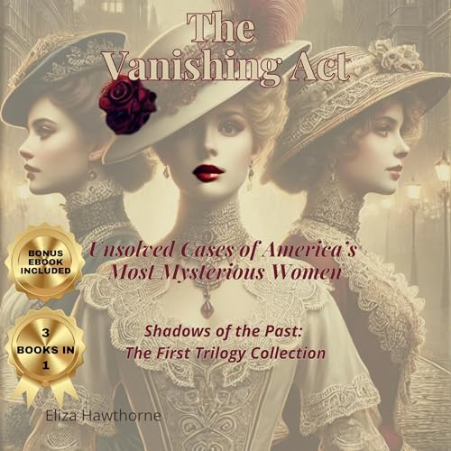 The Vanishing Act: Unsolved Cases of America’s Most Mysterious Women
