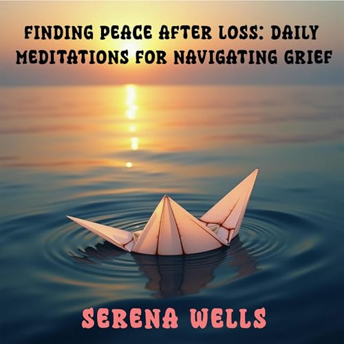 Finding Peace After Loss