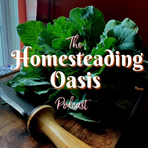 Homesteading Oasis by Tony and Jenny