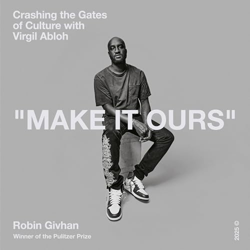 Make It Ours by Robin Givhan