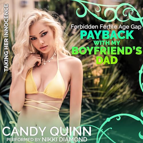 Payback with My Boyfriend's Dad