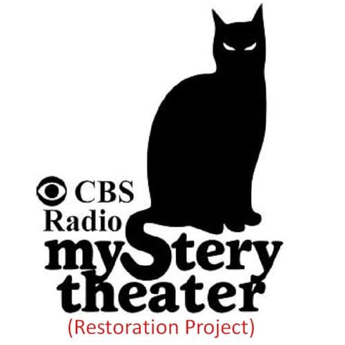 CBS Radio Mystery Theater (Restoration)