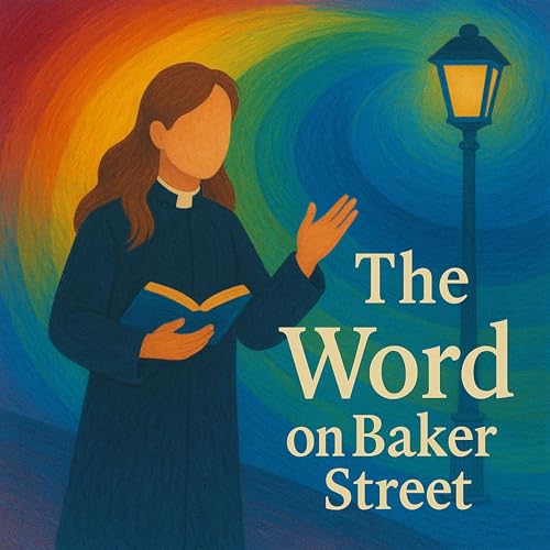 The Word on Baker Street by Emmanuel Lutheran