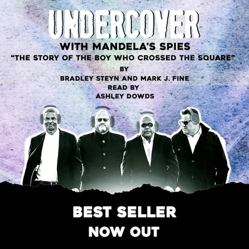 Undercover with Mandela’s Spies