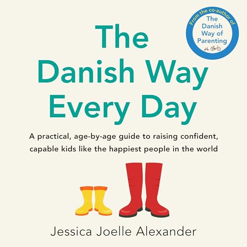 The Danish Way Every Day by Jessica Joelle Alexander