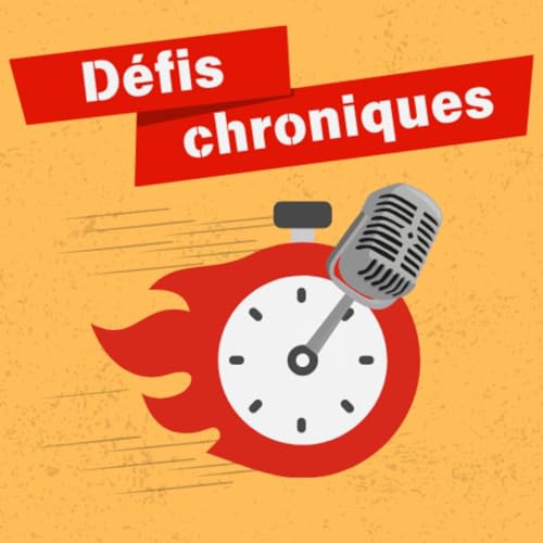 Défis Chroniques