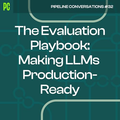 The Evaluation Playbook: Making LLMs Production-Ready 🧪📈 by Unknown