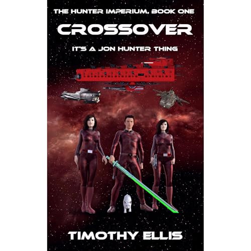 Crossover: It's a Jon Hunter thing. by Timothy Ellis