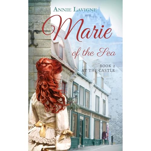 Marie of the Sea (Book 2, At the Castle)
