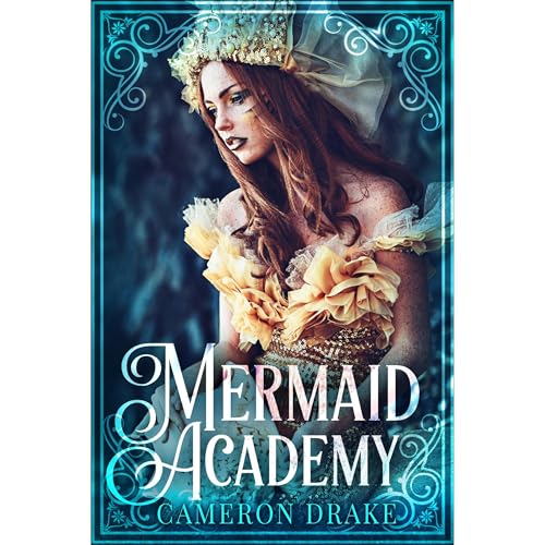 Mermaid Academy by Cameron Drake